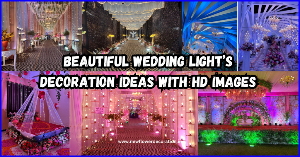 Wedding Light’s Decoration ideas